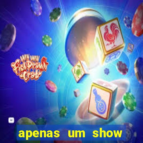 apenas um show pancadaria 2